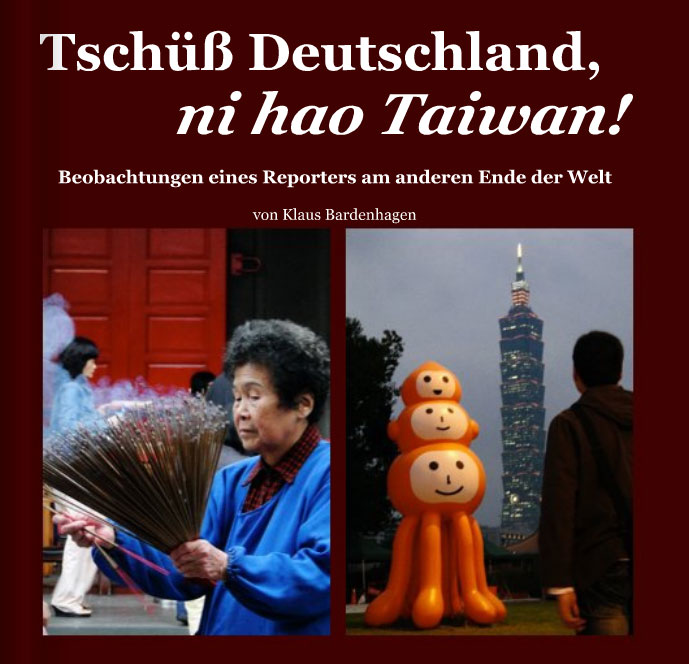 Buchcover: Tschüß Deutschland, ni hao Taiwan!