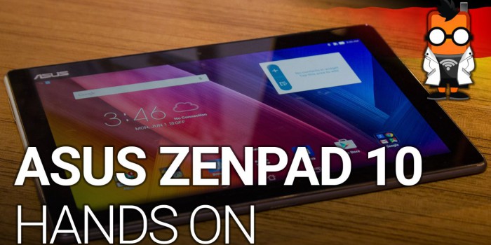 ASUS ZenPad 10 Hands-On